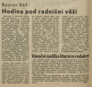 pm - Roman Ráž. Hodina pod radniční věží. In Rozhlas 52-1985 (16. 12. 1985), s. 4 (článek).