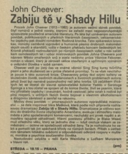 pm - Zabiju tě v Shady Hillu. In Rozhlas 3-1991 (14. 1. 1994), s. 4 (článek).