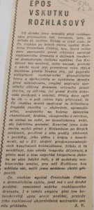 zv (= Vavřík, Zbyněk) - Epos vskutku rozhlasový. In Lidové noviny IV-22, 1. 6. 1957 (recenze).