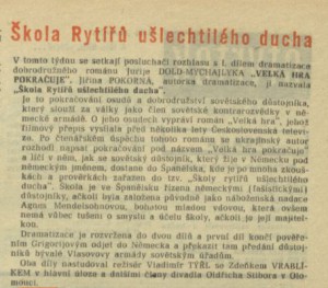 Škola rytířů ušlechtilého ducha. In Rozhlas 12-1970 (9. 3. 1970), s. 7 (článek).