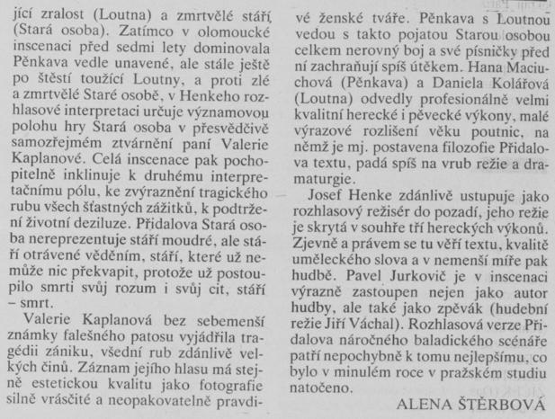 Štěrbová, Alena - Pěnkava, Loutna a Smrt 2. In Scéna 3-1991, s. 6