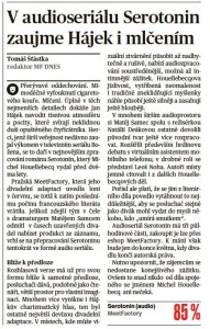 Šťástka, Tomáš - V audioseriálu Serotonin zaujme Hájek i mlčením. In MF Dnes, 4. 5. 2021, s. 12 (recenze).